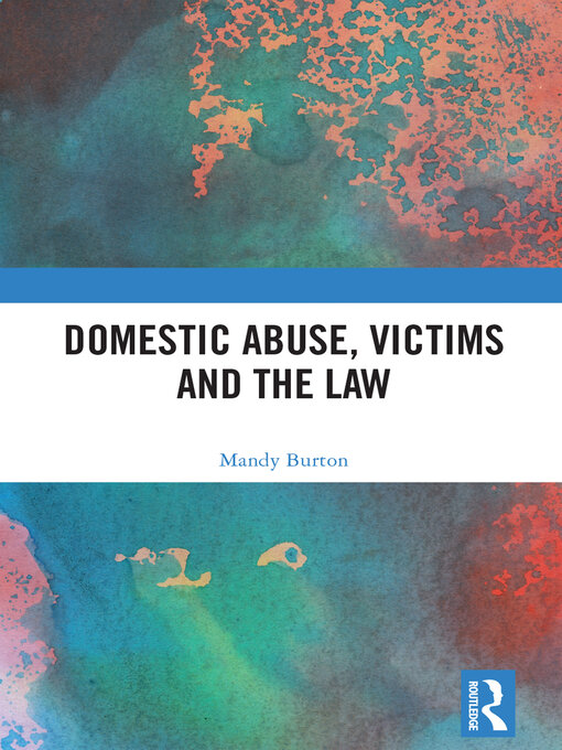 Cover image for Domestic Abuse, Victims and the Law